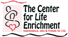 The Center for Life Enrichment
